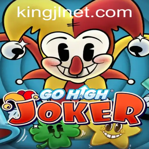 Unveiling the Thrills of GoHighJoker: The Reign of KingJL